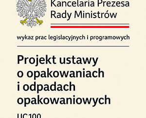 Komunikat w sprawie założeń do projektu ustawy o opakowaniach i odpadach opakowaniowych (ROP)