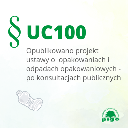 Projekt UC100 po konsultacjach publicznych