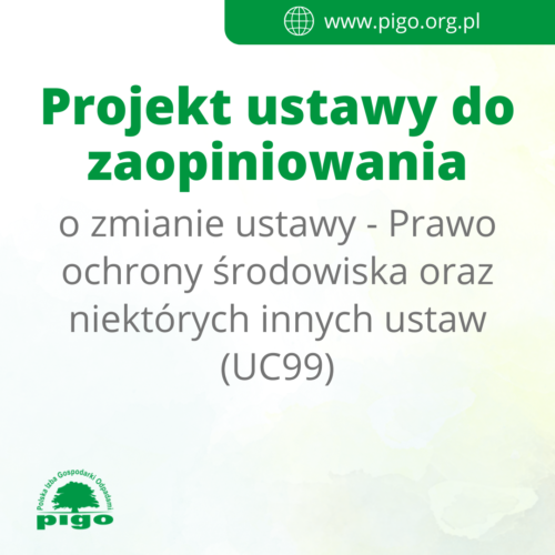 Konsultacje projektu ustawy UC99 – zmiany w Prawie ochrony środowiska (IED)
