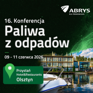 PIGO obejmuje patronatem branżowym 16. Konferencję „Paliwa z odpadów”